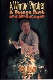 Poster Ken Davis: A Wimpy Prophet, A Butane Bush, and No Excuses 1970