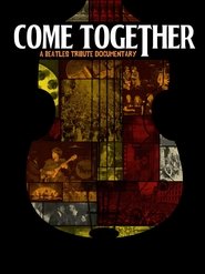Come Together : A Beatles Tribute