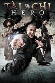 Voir Tai Chi Hero en streaming vf gratuit sur streamizseries.net site special Films streaming