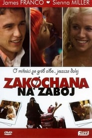 Zakochana na zabój (2008) Zalukaj Online Cały Film Lektor PL