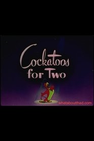 Poster Cockatoos for Two 1947