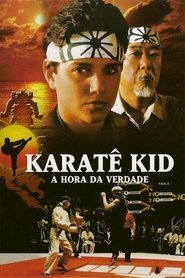 Karatê Kid – A Hora da Verdade