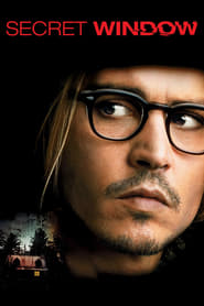Secret Window (2004) Secret Window (2004)