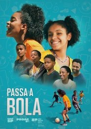 Passa a bola) Passa a bola (2025)