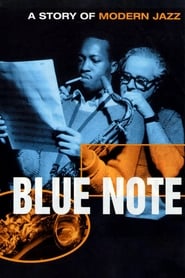 Blue Note - A Story of Modern Jazz постер
