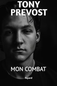 Tony Prevost - My Struggle