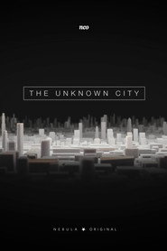The Unknown City