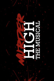 Murder High The Musical