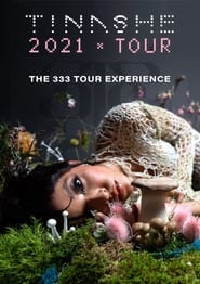 The 333 Tour Experience (2021)