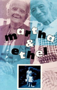 Martha & Ethel (1994)