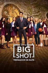 Big Shot: Treinador de Elite: Temporada 2