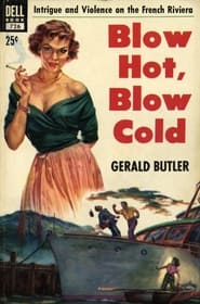 Blow Hot, Blow Cold (1969)