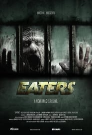 Eaters (2011) Italian Horror Movie