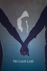 Poster No Love Lost 2013