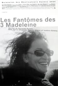 Poster Les Fantômes des trois Madeleine