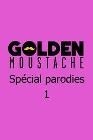 Poster Golden Moustache - Spécial parodies 2015
