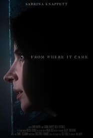 From Where It Came (2021)