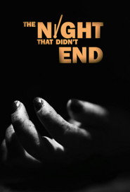 The Night That Didn't End постер