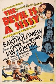 The Devil Is a Sissy (1936) The Devil Is a Sissy (1936)