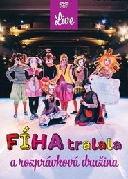 Poster Fíha Tralala a rozprávková družina 2017