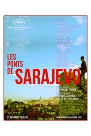 Les ponts de Sarajevo Les ponts de Sarajevo