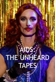 BBC 2: Aids - The Unheard Tapes постер