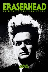 Eraserhead - La mente che cancella