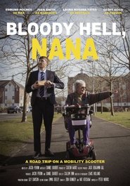Bloody Hell, Nana) Bloody Hell, Nana ()