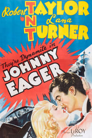 Johnny Eager постер