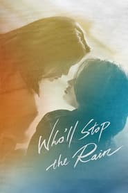 Poster Who'll Stop the Rain