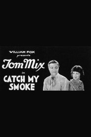 Catch My Smoke 1922