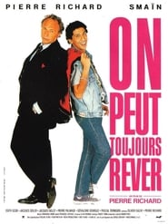 On peut toujours rêver (1991)