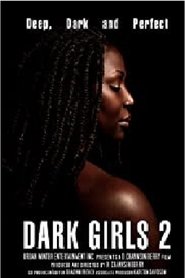 Dark Girls 2