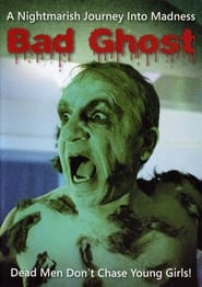 فيلم Bad Ghost 2008 مترجم أون لاين بجودة عالية