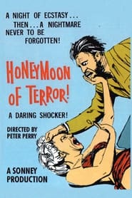 Honeymoon of Terror