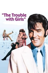 The Trouble with Girls 1969