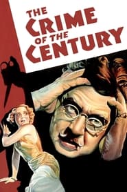 The Crime of the Century постер