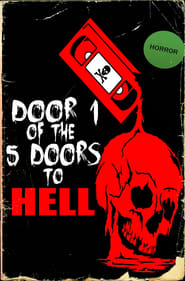 Door 1 of the 5 Doors to Hell 2017 吹き替え 動画 フル