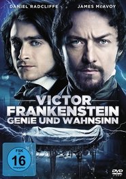Victor Frankenstein - Genie und Wahnsinn 2015