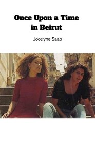 Poster Once Upon a Time in Beirut 1995