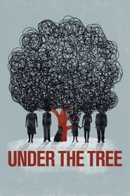 Under the Tree (2017)