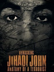 Unmasking Jihadi John: Anatomy of a Terrorist