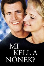 Mi kell a nőnek? (2000)