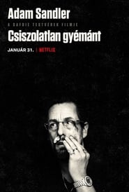 [VIDEA] Csiszolatlan gyémánt 2019 teljes film magyarul