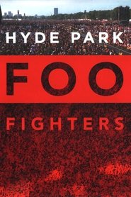 Poster Foo Fighters: Hyde Park 2006