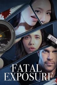 مشاهدة فيلم Fatal Exposure 2025 مترجم بجودة عالية