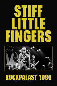 Stiff Little Fingers: Live at Rockpalast