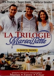 La trilogie marseillaise (2000) - Saga en streaming