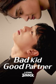 Bad Kid Good Partner