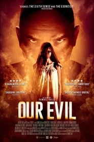 Our Evil (2019)